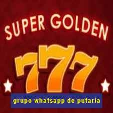 grupo whatsapp de putaria